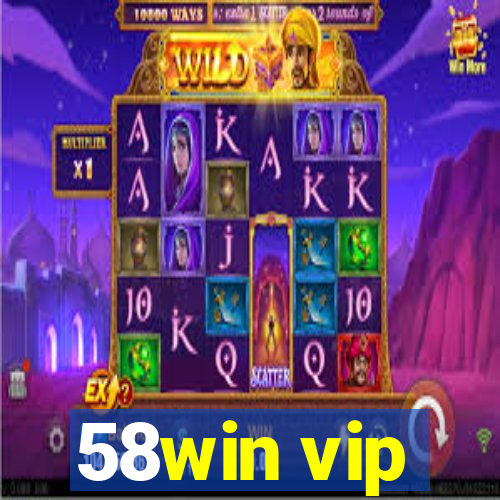58win vip